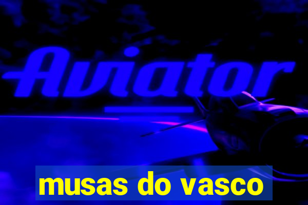musas do vasco
